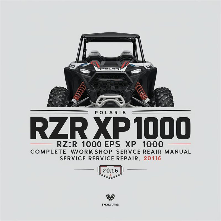 2014-2016 Polaris RZR XP 1000 EPS XP4 Service Repair Workshop Manual PDF
