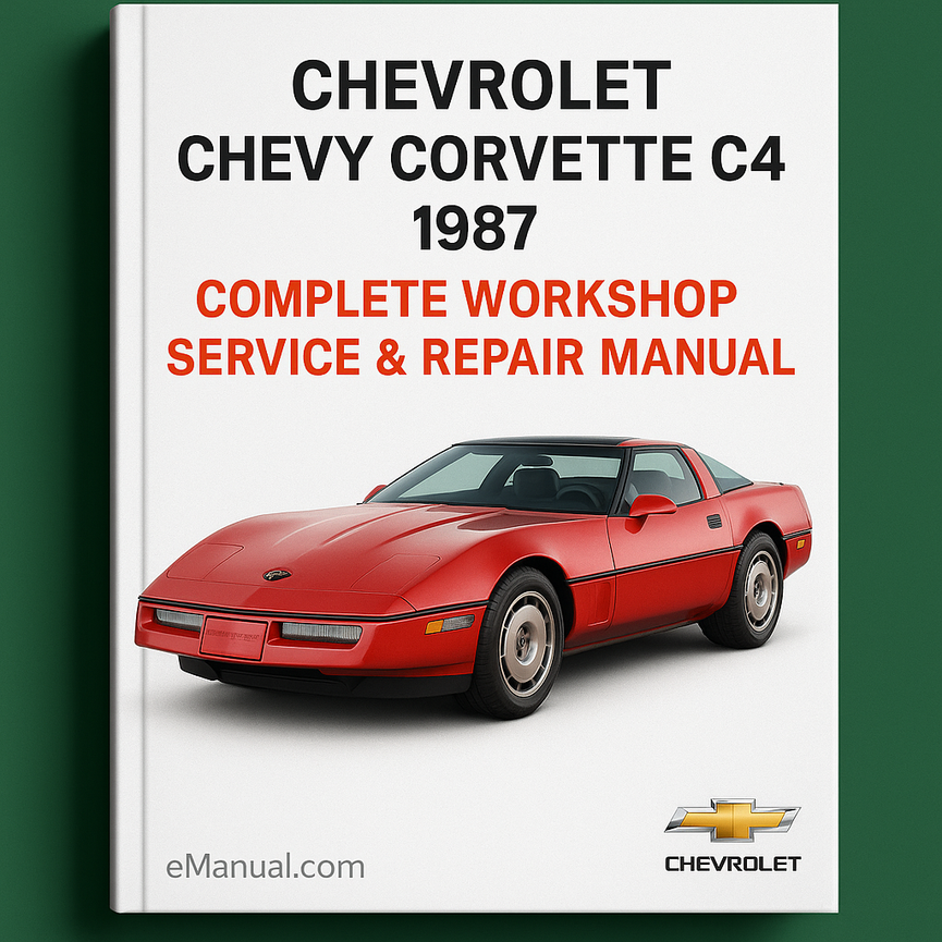 Chevrolet Chevy Corvette C4 Complete Workshop Service Repair Manual 1987