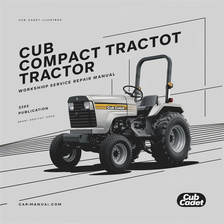 Cub Cadet Compact Tractor 7265 Service Repair Workshop Manual PDF