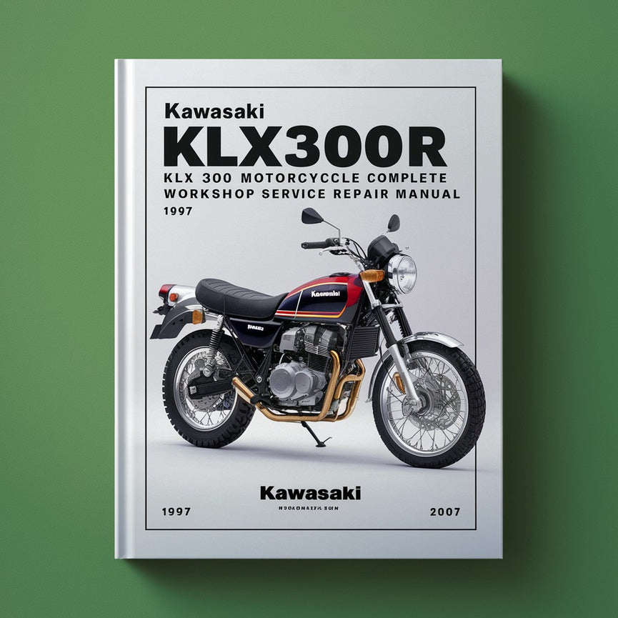 Kawasaki KLX300R KLX 300 Motorrad Komplette Werkstatt Service Reparaturhandbuch 1997 1998 1999 2000 2001 2002 2003 2004 2005 2006 2007