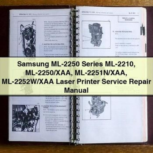 Samsung ML-2250 Series ML-2210 Ml-2250/xaa Ml-2251n/xaa Ml-2252w/xaa Laser Printer Service Repair Workshop Manual PDF