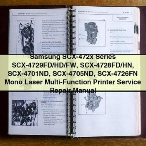 Samsung SCX-472X Series Scx-4729fd/hd/fw Scx-4728fd/hn Scx-4701nd Scx-4705nd Scx-4726fn Mono Laser Multi-function Service Repair Workshop Manual PDF