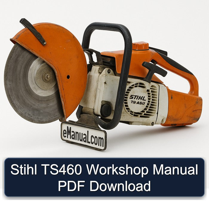 Stihl TS460 Service Repair Workshop Manual PDF