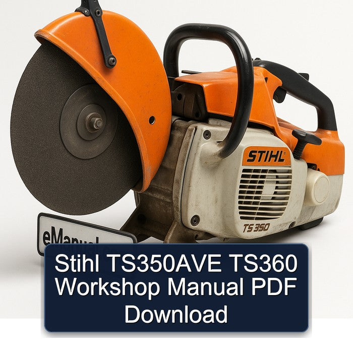 Stihl TS350AVE TS360 Service Repair Workshop Manual PDF