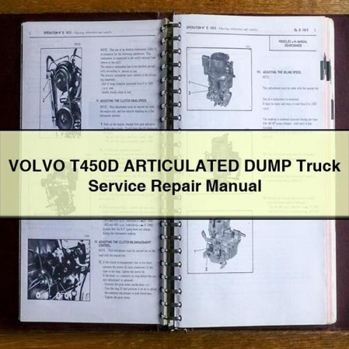 Volvo T450D Articulated Dump Truck Service Repair Workshop Manual PDF