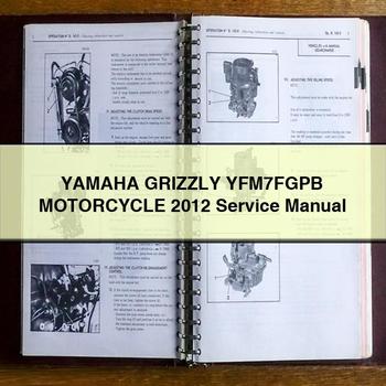 Yamaha GRIZZLY YFM7FGPB Motorcycle 2012 Service Repair Manual
