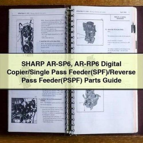 Sharp AR-SP6 AR-RP6 Digital Copier/single Pass Feeder(spf)/reverse Feeder(pspf) Parts Service Repair Workshop Manual PDF