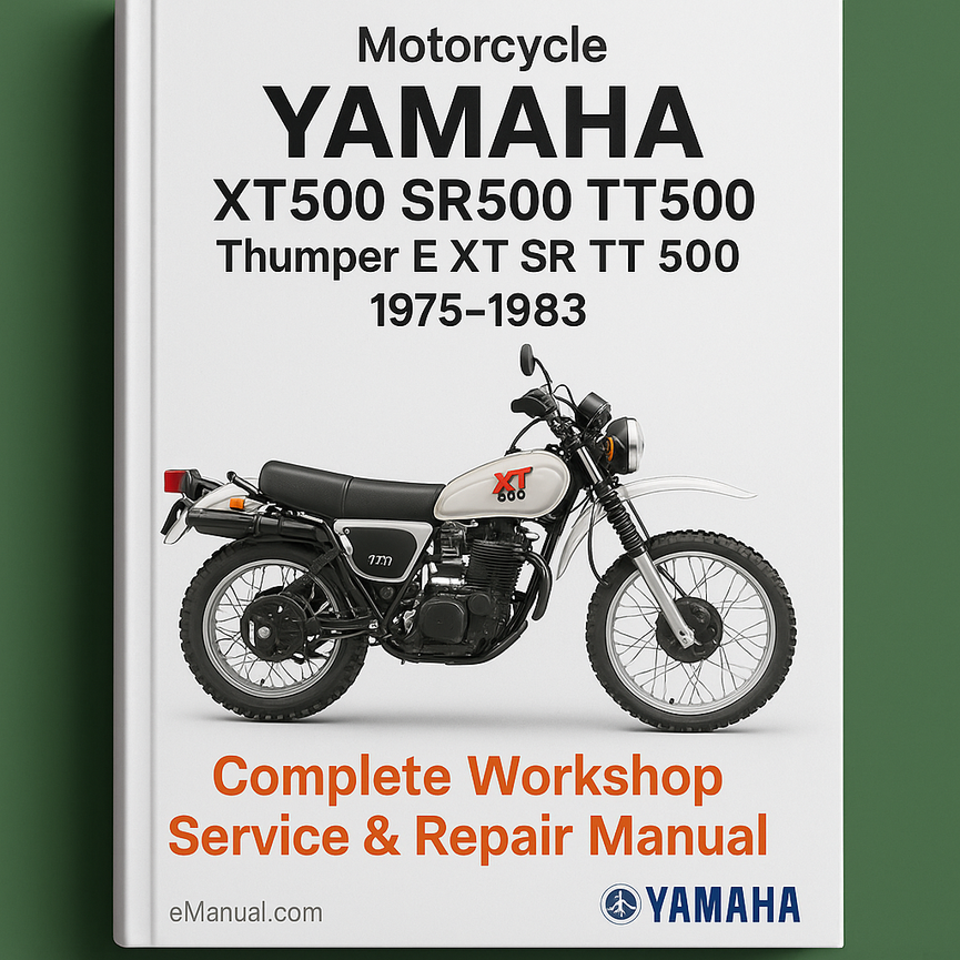 Yamaha XT500 SR500 TT500 Thumper E XT SR TT 500 Motorrad Komplette Werkstatt Service Reparaturhandbuch 1975 1976 1977 1978 1979 1980 1981 1982 1983