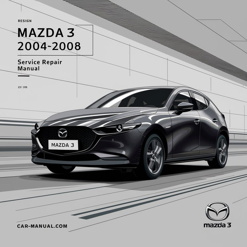 Manual de servicio y reparación del Mazda 3 2004-2008