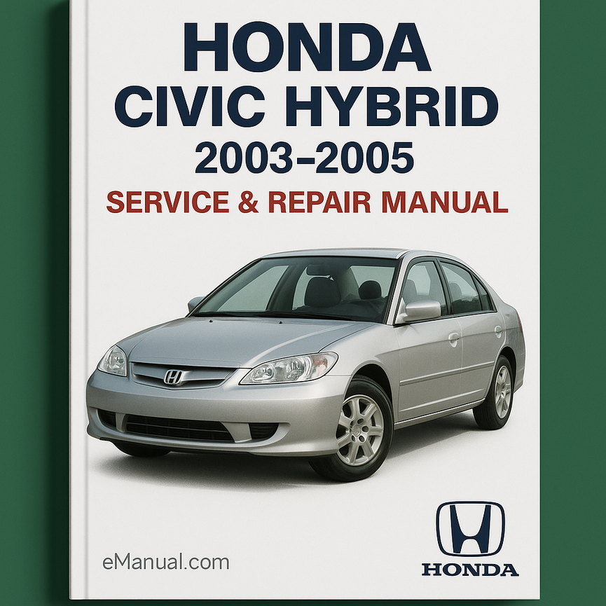 Honda Civic Hybrid Service Repair Manual 2003-2005