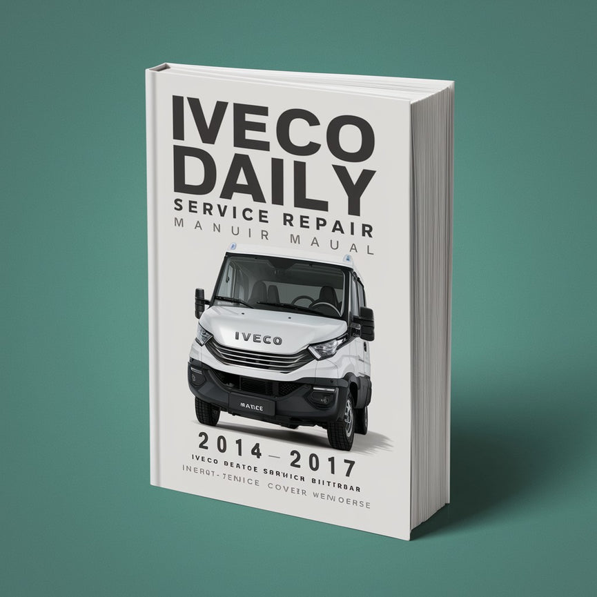 Manual de reparación y servicio diario de Iveco 2014-2017