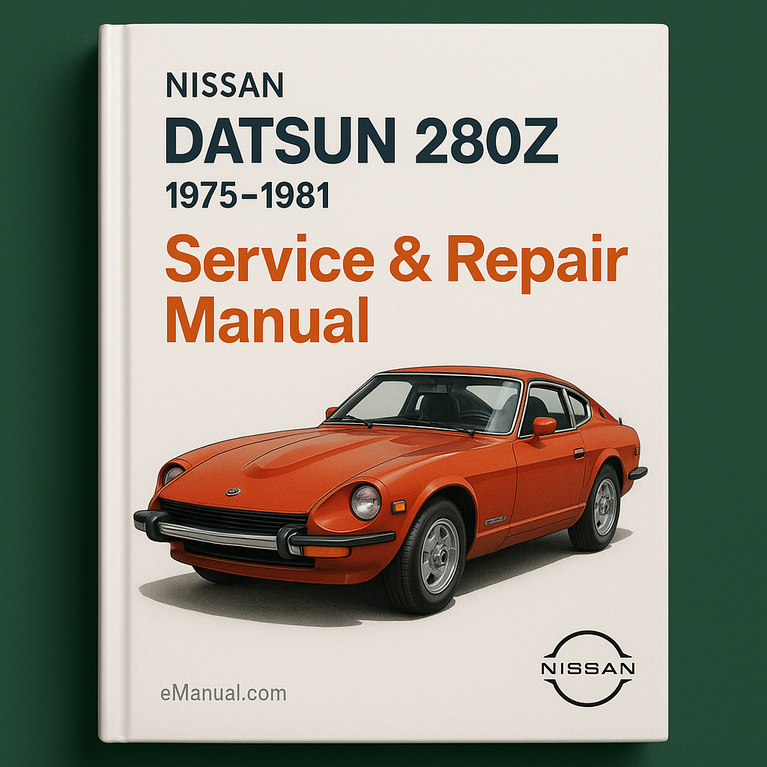 Nissan Datsun 280Z Service-Reparaturhandbuch 1975-1981