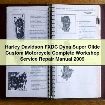 Harley Davidson FXDC Dyna Super Glide Custom Motorcycle Complete Workshop Service Repair Manual 2009