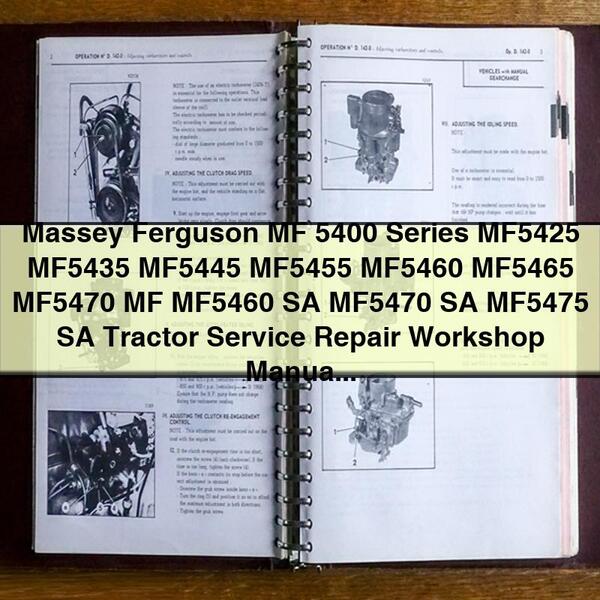 Massey Ferguson MF 5400 Series MF5425 MF5435 MF5445 MF5455 MF5460 MF5465 MF5470 MF MF5460 SA MF5470 SA MF5475 SA Tractor Service Repair Workshop Manual