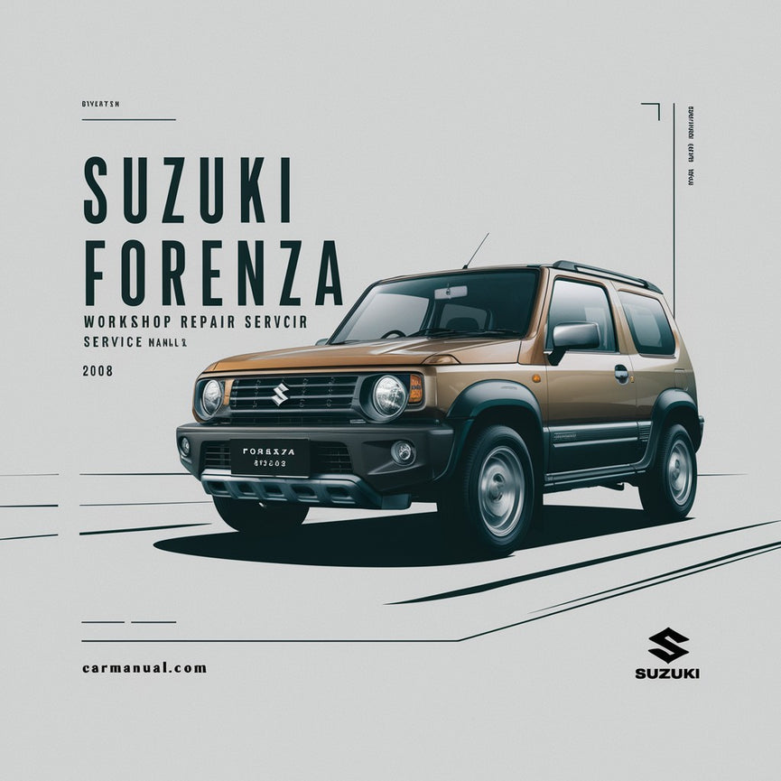 Manual de servicio y reparación del taller Suzuki Forenza 2002-2008