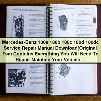 Mercedes-Benz 180a 180b 180c 180d 180dc Service- und Reparaturhandbuch (Original-FSM enthält alles, was Sie zur Reparatur und Wartung Ihres Fahrzeugs benötigen, perfekt für Heimwerker)