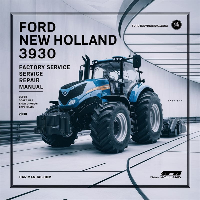 Ford New Holland 3930 Service Repair Workshop Manual PDF