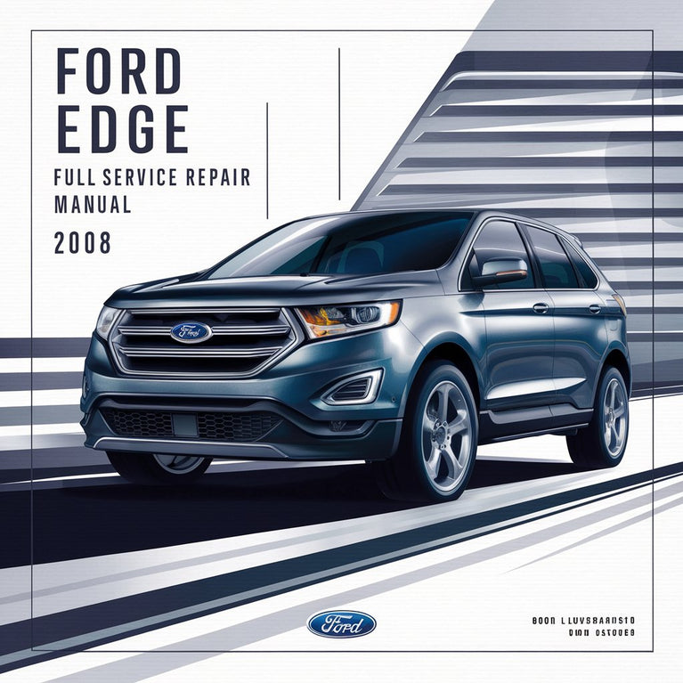 Manual de reparación y servicio completo del Ford Edge 2008