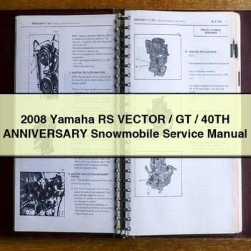 Manual de servicio y reparación de motos de nieve Yamaha RS Vector/GT/40TH ANNIVERSARY 2008