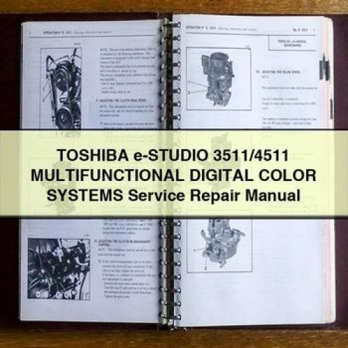Toshiba E-studio 3511/4511 Multifunctional Digital Color Systems Service Repair Workshop Manual PDF
