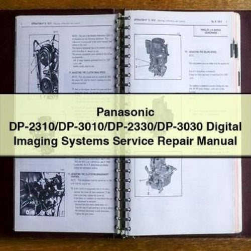 Panasonic Dp-2310/dp-3010/dp-2330/dp-3030 Digital Imaging Systems Service Repair Workshop Manual PDF