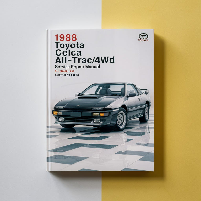 1988 Toyota Celica ALL-TRAC/4WD Service Repair Manual