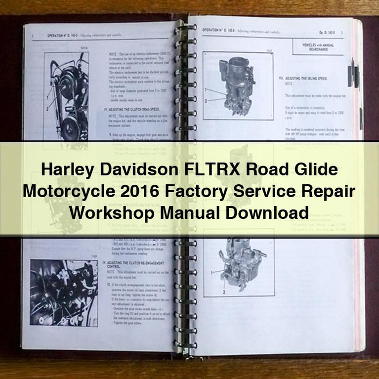 Harley Davidson FLTRX Road Glide Motorcycle 2016 Factory Service Repair Workshop Manual