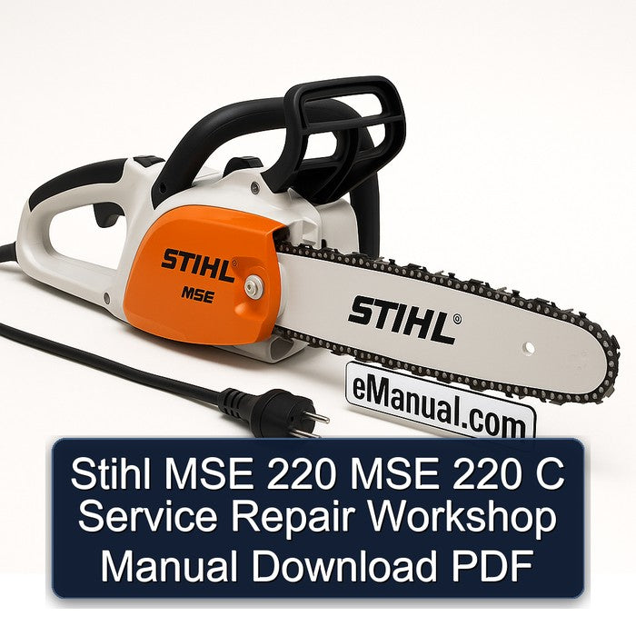 Stihl MSE 220 C Service Repair Workshop Manual PDF