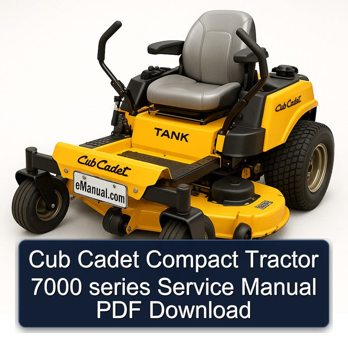 Cub Cadet Compact Tractor 7000 Series Service Repair Workshop Manual PDF
