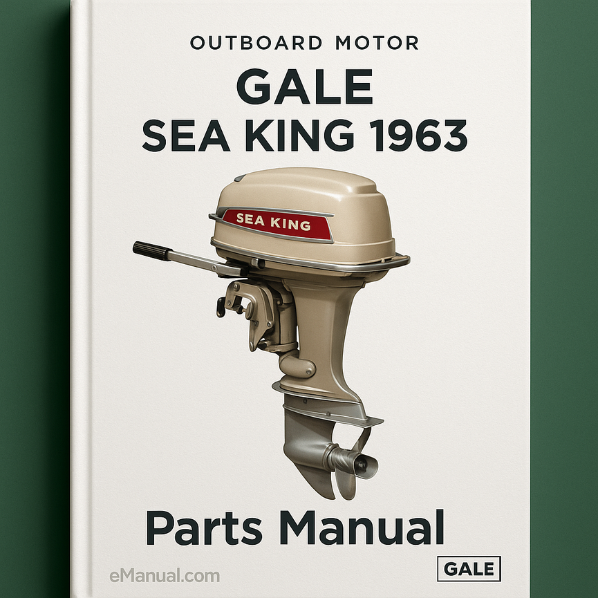 Gale & sea king outboard motor parts Manual 1963