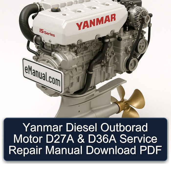 Yanmar Diesel Outborad Motor D27A D36A Service Repair Workshop Manual PDF