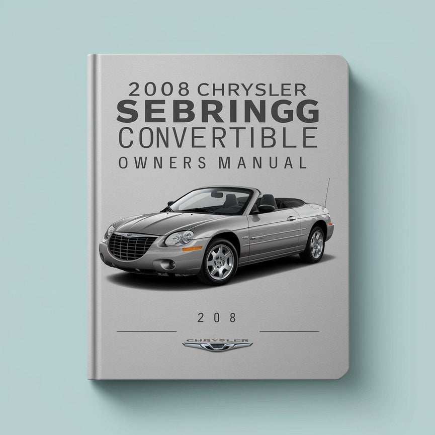 Manual del propietario del Chrysler Sebring Convertible 2008