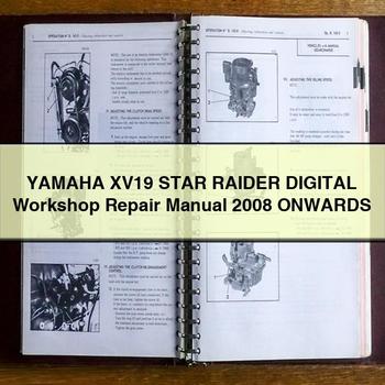 Yamaha XV19 STAR RAIDER Digital Workshop Repair Manual 2008 ONWARDS