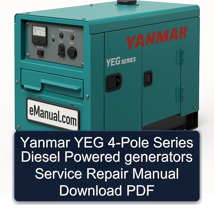 Yanmar YEG 4-POLE Series Diesel Powered Generators Service Repair Workshop Manual PDF