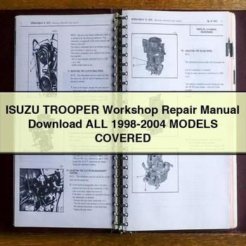 Manual de reparación del taller ISUZU TROOPER Todos los modelos 1998-2004 CUBIERTOS