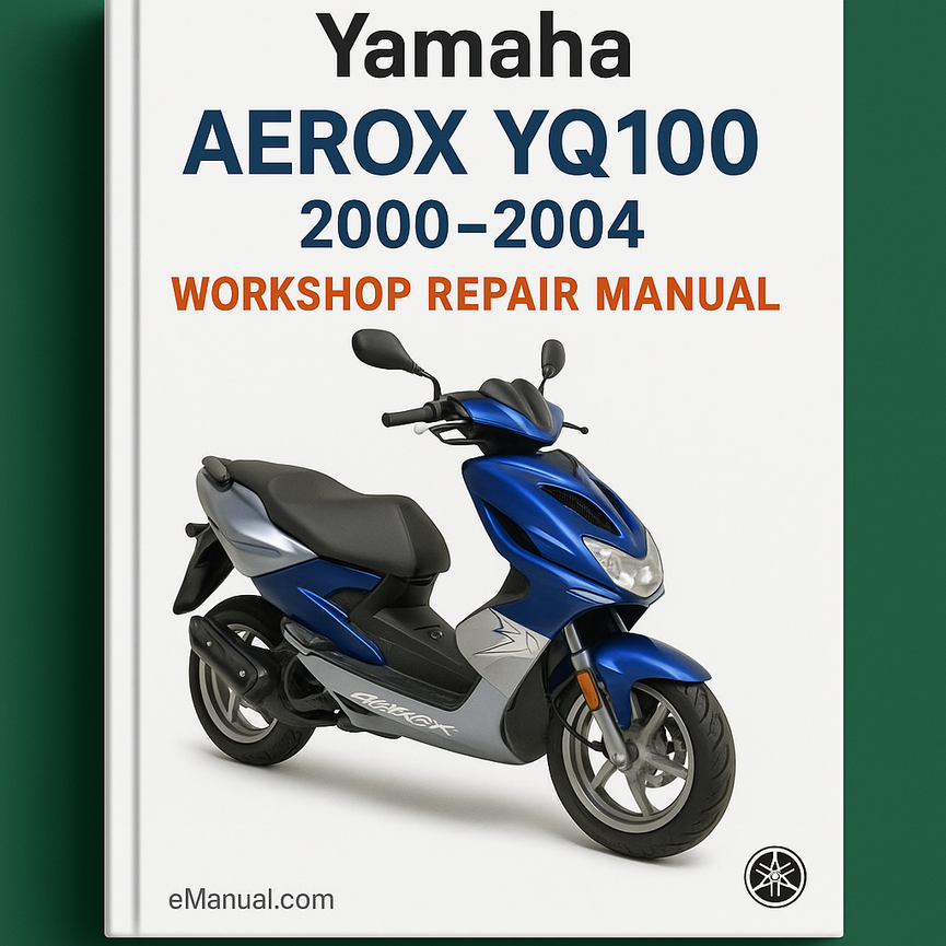 Yamaha AEROX YQ100 Workshop Repair Manual 2000-2004