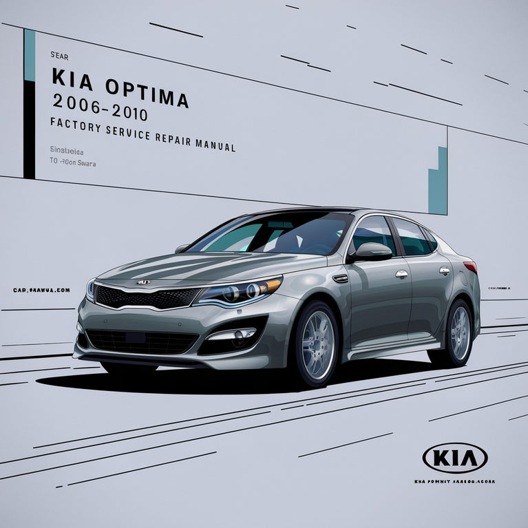 KIA Optima 2006-2010 Factory Service Repair Manual