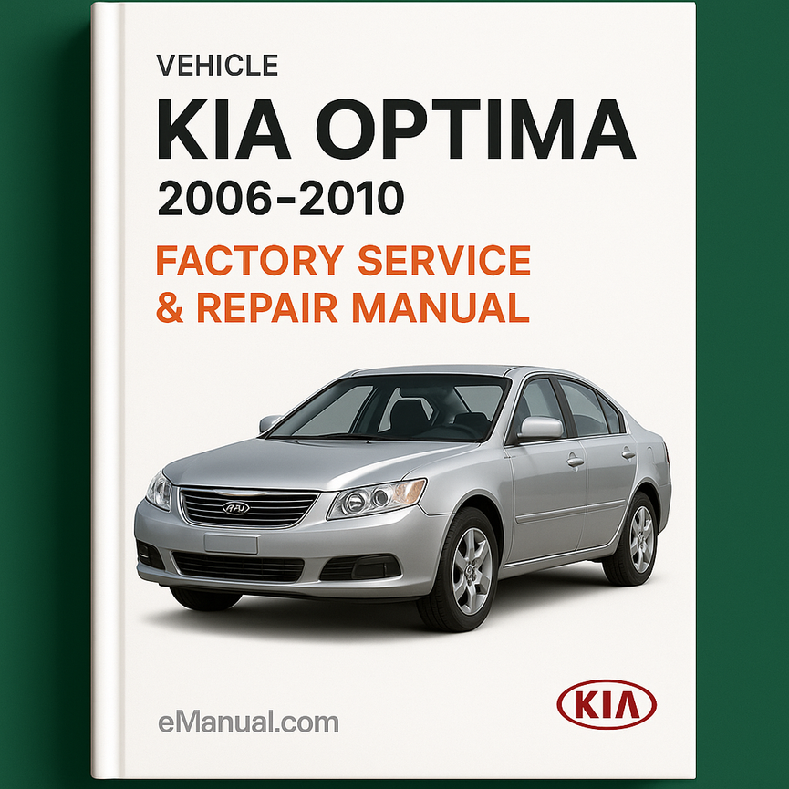 KIA Optima 2006-2010 Factory Service Repair Manual