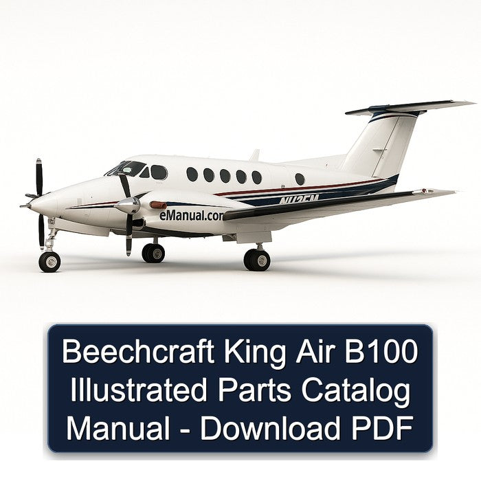 Beechcraft King Air B100 Illustrated Parts Catalog PDF
