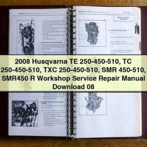 2008 Husqvarna TE 250-450-510 TC 250-450-510 TXC 250-450-510 SMR 450-510 SMR450 R Werkstatt-Service-Reparaturhandbuch 08