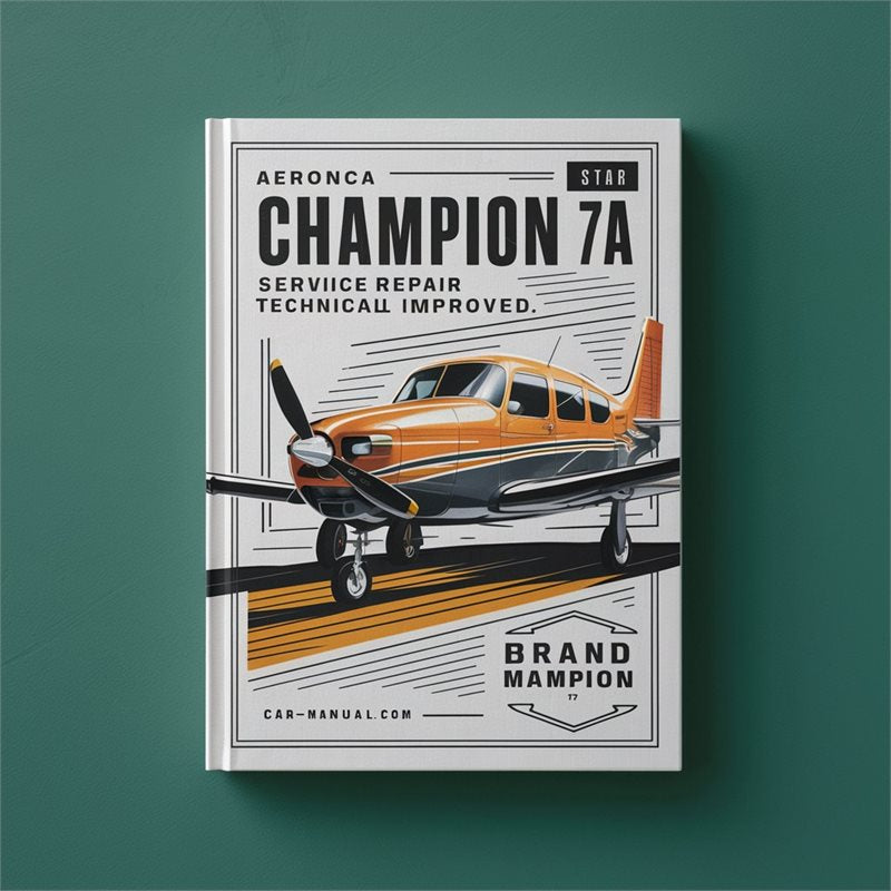Aeronca Champion 7A Improved Service Repair Workshop Manual PDF