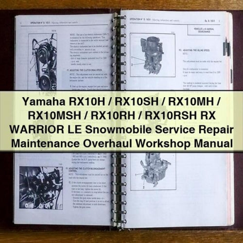 Yamaha RX10H / RX10SH / RX10MH / RX10MSH / RX10RH / RX10RSH RX WARRIOR LE Snowmobile Service Repair Maintenance Overhaul Workshop Manual