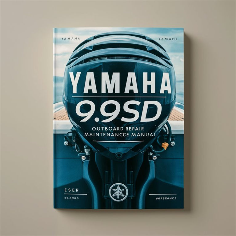 Yamaha 9.9sd Outboard Service Repair Workshop Manual PDF