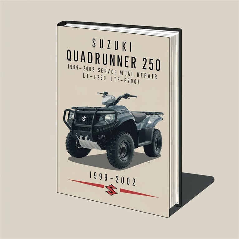 1999-2002 Suzuki Quadrunner 250 - LT-F250 LT-F250F Service Repair Workshop Manual PDF