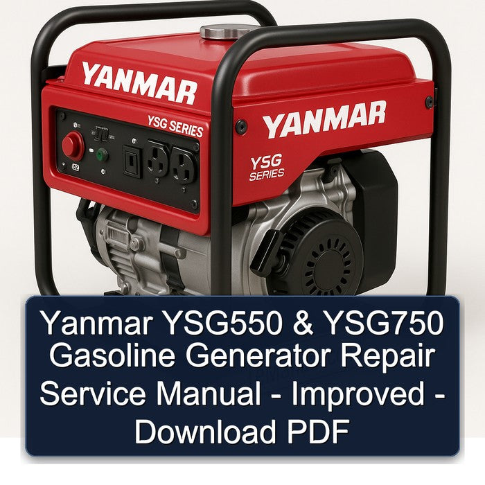 Yanmar YSG550 YSG750 Gasoline Generator - Improved Service Repair Workshop Manual PDF