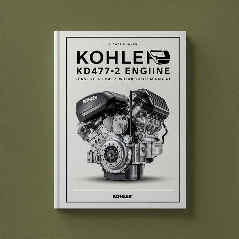 Kohler KD Series KD477-2 Engine Service Repair Workshop Manual PDF
