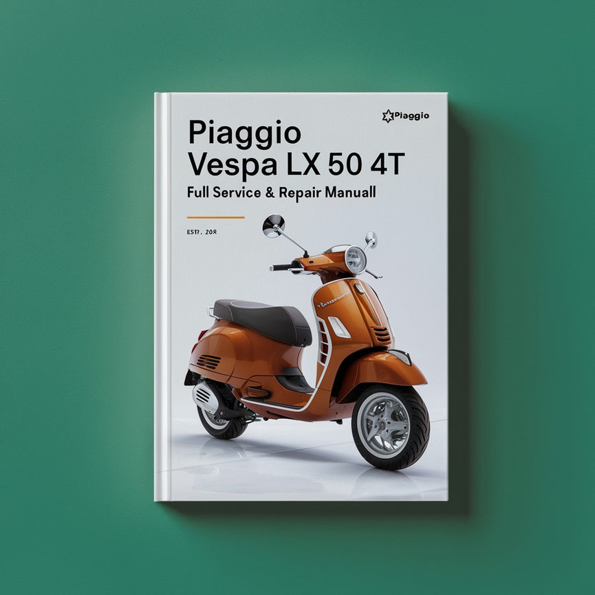 Manual de reparación y mantenimiento completo de la PIAGGIO VESPA LX 50 4T