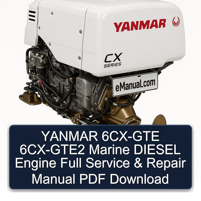 Yanmar 6CX-GTE 6CX-GTE2 Marine Diesel Engine Service Repair Workshop Manual PDF
