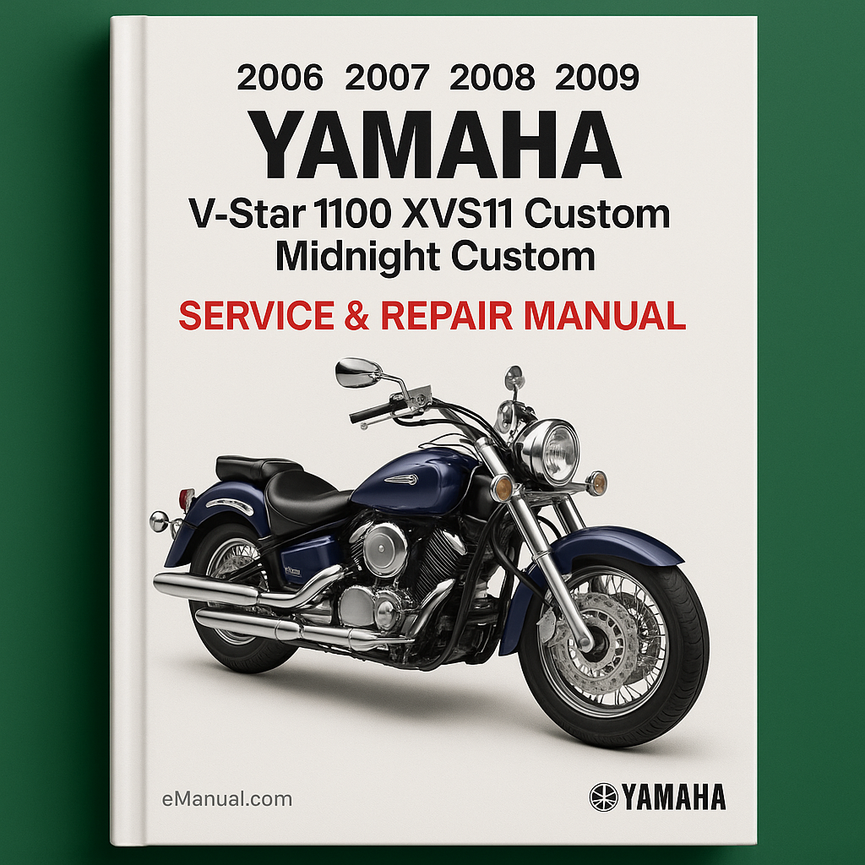 2006 2007 2008 2009 Yamaha V-Star 1100 XVS11 Custom Midnight Custom-Modelle Service-Reparaturhandbuch