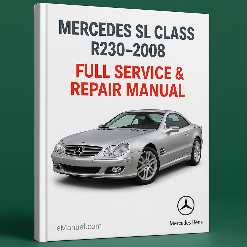Mercedes SL Class R230 Full Service & Repair Manual 2003-2008